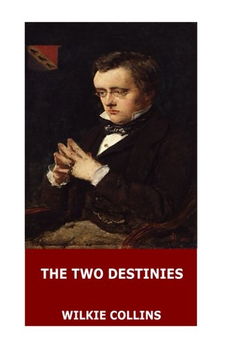 9781546357889: The Two Destinies