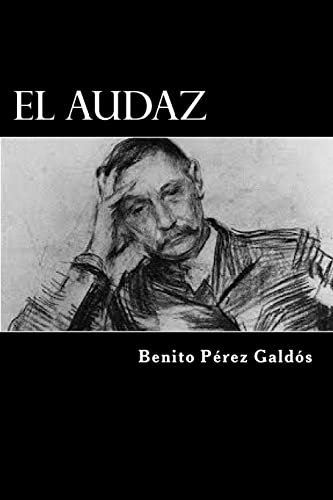 Imagen de archivo de El Audaz (Spanish Edition) a la venta por THE SAINT BOOKSTORE