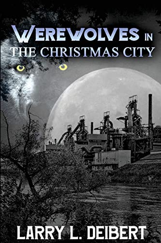 Stock image for Werewolves In The Christmas City for sale by Bookmans