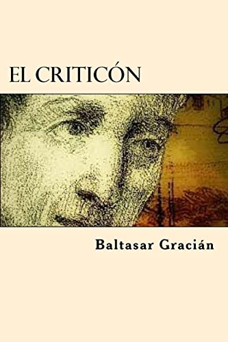Imagen de archivo de El Criticon (Spanish Edition) a la venta por Better World Books: West