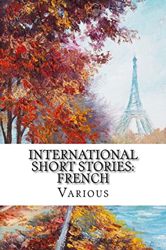 9781546406716: International Short Stories: French