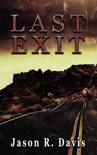 Stock image for Last Exit for sale by ThriftBooks-Atlanta