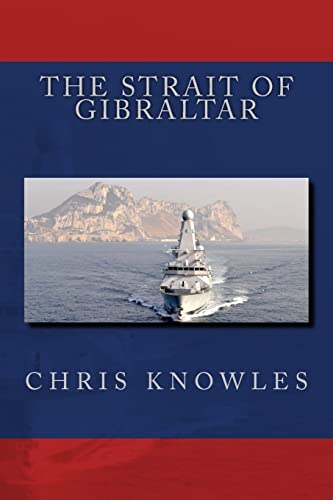Stock image for The Strait of Gibraltar for sale by Lucky's Textbooks