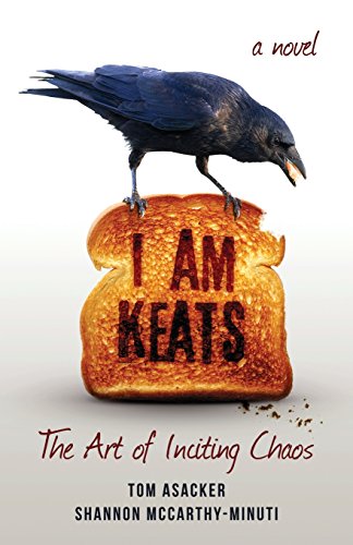 Imagen de archivo de I am Keats: The Art of Inciting Chaos a la venta por Buchpark