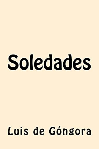 9781546451082: Soledades (Spanish Edition)