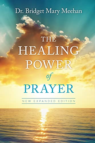 Stock image for The Healing Power of Prayer: New Expanded Edition for sale by ThriftBooks-Atlanta