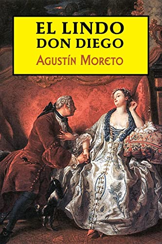 9781546465836: El lindo don Diego (Spanish Edition)