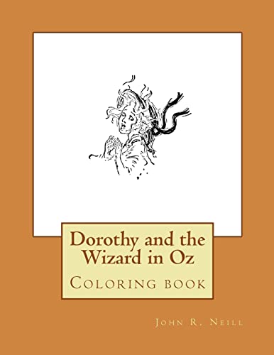 Stock image for Dorothy and the Wizard in Oz: Coloring Book for sale by THE SAINT BOOKSTORE