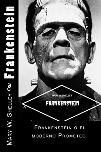 Imagen de archivo de Frankenstein (Spanish) Edition (Spanish Edition) a la venta por Save With Sam