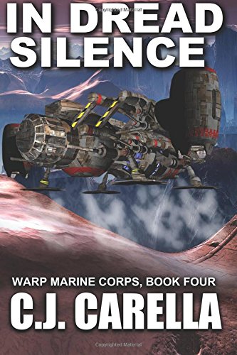 Beispielbild fr In Dread Silence (Warp Marine Corps) (Volume 4) zum Verkauf von Wonder Book