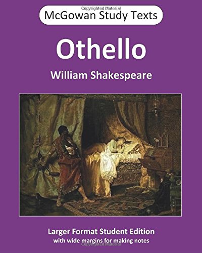 Imagen de archivo de Othello: Volume 11 (McGowan Study Texts) a la venta por Revaluation Books