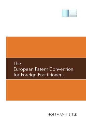 Beispielbild fr The European Patent Convention for Foreign Practitioners zum Verkauf von Revaluation Books