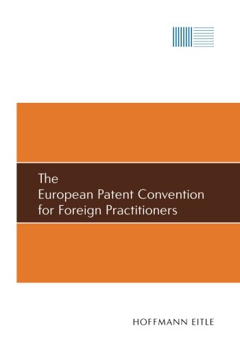 Imagen de archivo de The European Patent Convention for Foreign Practitioners a la venta por Revaluation Books