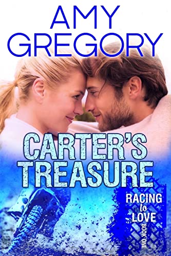 9781546495840: Carter's Treasure: Second Edition: Volume 1 (Racing to Love)