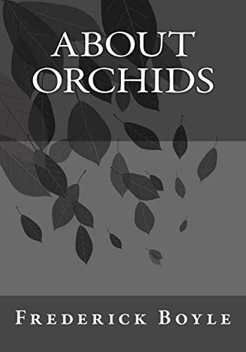 Beispielbild fr About Orchids zum Verkauf von Lucky's Textbooks