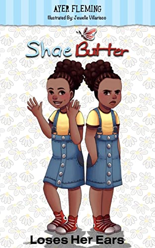 9781546499923: Shae Butter Loses Her Ears (Volume 1)