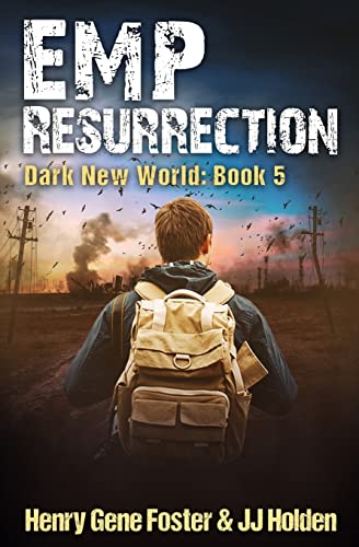 Imagen de archivo de EMP Resurrection (Dark New World, Book 5) - An EMP Survival Story a la venta por ThriftBooks-Atlanta