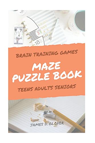 9781546509592: Maze Puzzle Books: The Challenging Maze Games for Teen, Adults, Brain Training for Seniors, Large Print