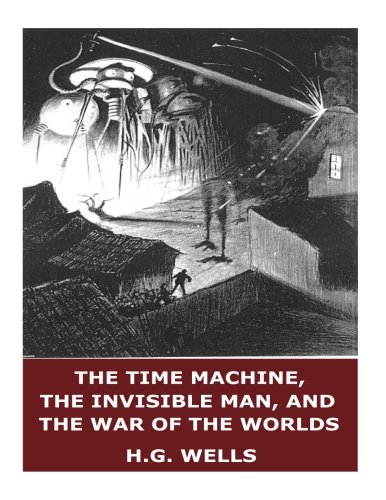 9781546523321: The Time Machine, The Invisible Man, and The War of the Worlds