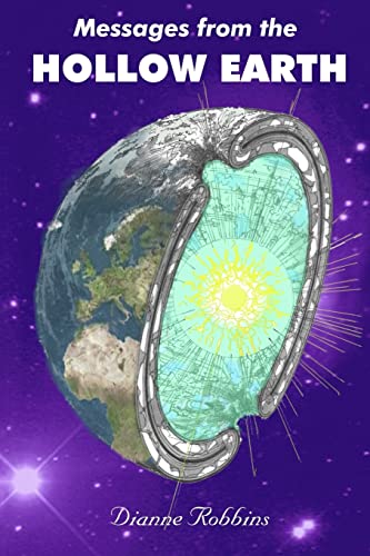 Stock image for Messages from the Hollow Earth for sale by Thomas F. Pesce'