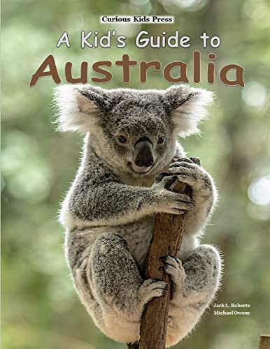 Beispielbild fr A Kid's Guide to Australia zum Verkauf von SecondSale