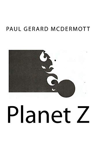 Imagen de archivo de Planet Z a la venta por THE SAINT BOOKSTORE