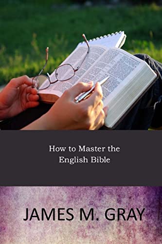 9781546573951: How to Master the English Bible
