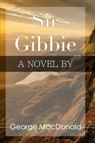 Stock image for Sir Gibbie for sale by Revaluation Books