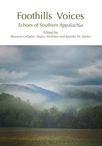 Beispielbild fr Foothills Voices: Echoes of Southern Appalachia zum Verkauf von Gardner's Used Books, Inc.