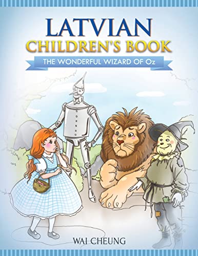 9781546614579: Latvian Children's Book: The Wonderful Wizard Of Oz