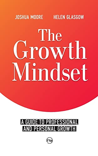 Imagen de archivo de The Growth Mindset: A Guide to Professional and Personal Growth a la venta por ThriftBooks-Dallas