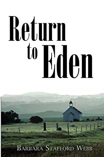 Imagen de archivo de Return to Eden: Sequel to West of Nod a la venta por ThriftBooks-Atlanta