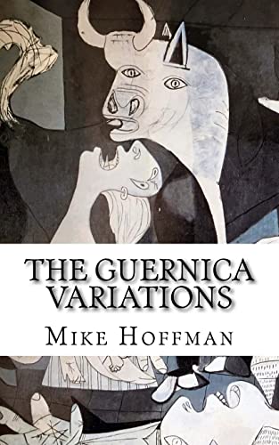 Imagen de archivo de The Guernica Variations: Channelled Communications from Parallel Timelines a la venta por Lucky's Textbooks