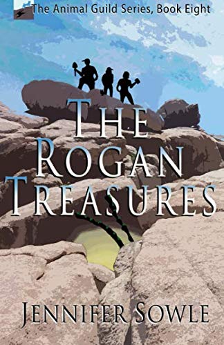 Stock image for The Rogan Treasures (The Animal Guild) for sale by Revaluation Books