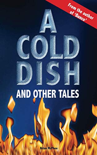 Beispielbild fr A Cold Dish and Other Tales zum Verkauf von Revaluation Books