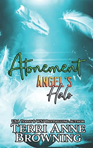 Beispielbild fr Angel's Halo: Atonement: Volume 5 (Angel's Halo MC) zum Verkauf von WorldofBooks