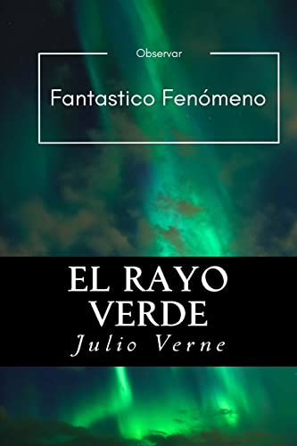 Imagen de archivo de El Rayo Verde (Spanish) Edition (Spanish Edition) a la venta por Save With Sam