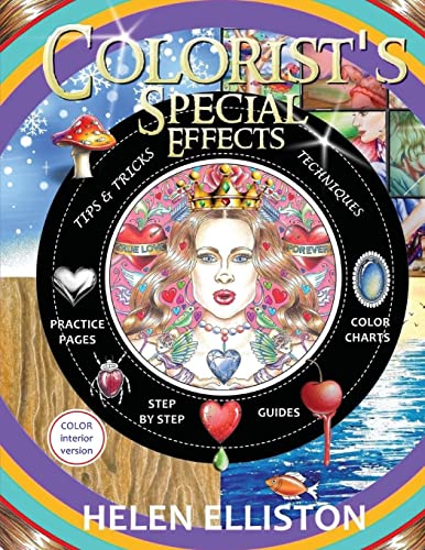 Imagen de archivo de Colorist's Special Effects - color interior: Step by step guides to making your adult coloring pages POP! a la venta por HPB Inc.