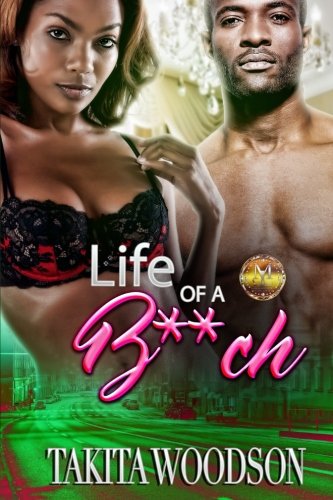 Stock image for Life of a B**ch for sale by Better World Books
