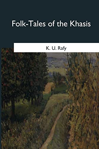 Stock image for Folk-Tales of the Khasis for sale by THE SAINT BOOKSTORE