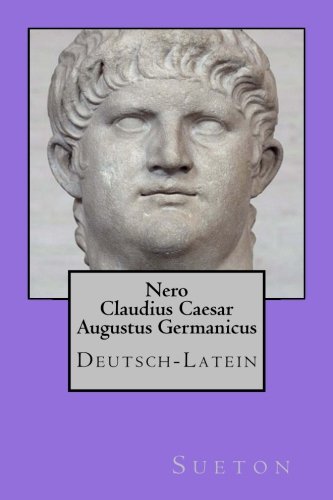 9781546659471: Nero: Deutsch-Latein (German Edition)
