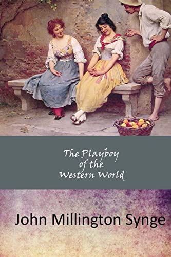 9781546661146: The Playboy of the Western World