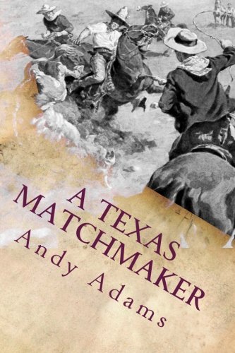 Imagen de archivo de A Texas Matchmaker: Illustrated a la venta por Revaluation Books