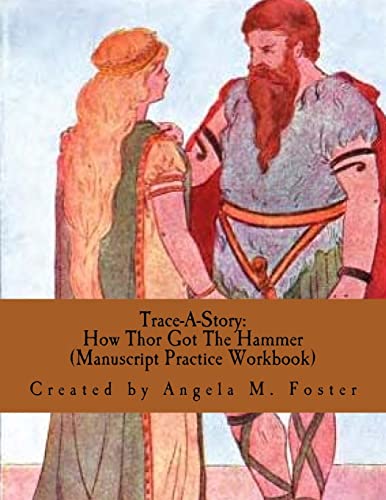 9781546664208: Trace-A-Story: How Thor Got The Hammer (Manuscript Practice Workbook)