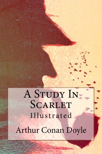 Stock image for A Study In Scarlet: Illustrated for sale by Revaluation Books