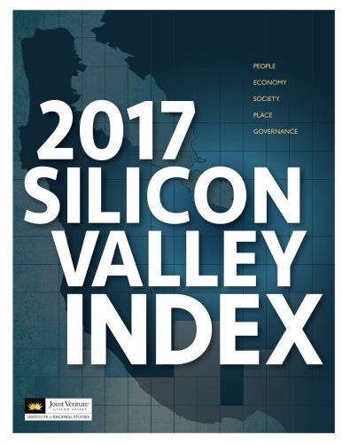 Beispielbild fr 2017 Silicon Valley Index zum Verkauf von THE SAINT BOOKSTORE