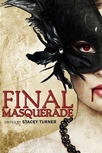 Beispielbild fr Final Masquerade zum Verkauf von Irish Booksellers