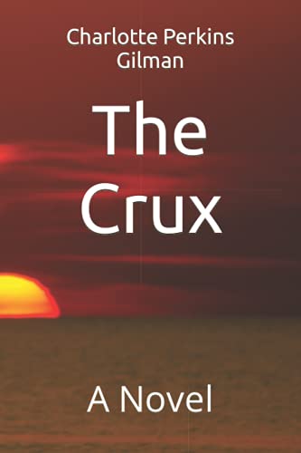 9781546692805: The Crux: A Novel