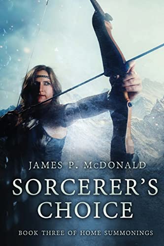 Immagine stock per Sorcerer's Choice: Book Three of Home Summonings: Volume 3