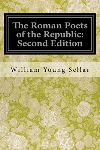 Imagen de archivo de The Roman Poets of the Republic: Second Edition a la venta por THE SAINT BOOKSTORE